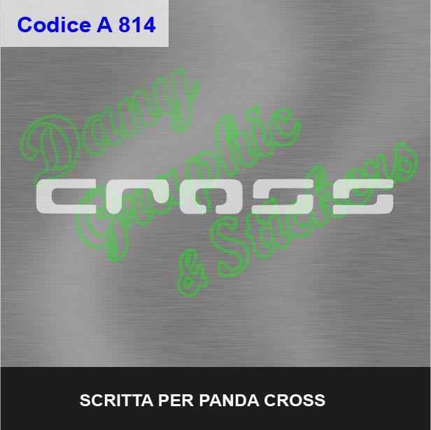 A 814 SCRITTA ADESIVA CROSS PER PANDA CROSS - DANY GRAPHIC & STICKERS