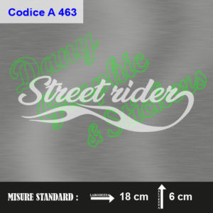 A 463 STREET RIDER