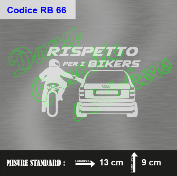 RB 66 RISPETTO PER I BIKERS AUDI A2