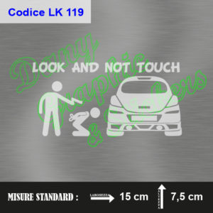 LK 119 LOOK AND NOT TOUCH OPEL CORSA OPC